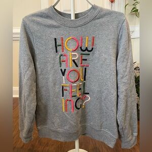 Ban.do How Are You Feeling? Crewneck Sweatshirt - Size XL